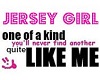 jersey girl 1 of a kind