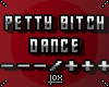 ⸸  PETTY  DANCE