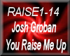 Josh Groban - You Raise