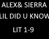 ALEX &SIERRA LIL DID U K