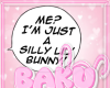 ⋆ Silly Bunny ! ⋆