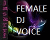 Female Voices DJ