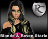 Blonde & Raven Starla