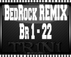 Tl BedRock RMX [1]