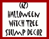 Witch Tree Stump Decor2