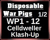 Disposable War Pigs 1/2