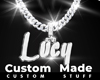 Custom Lucy Chain
