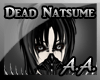 *AA* Dead Natsume