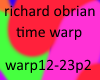 richard obrian timewarp2