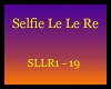 ~JC Selfie Le Le Re