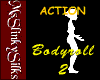 (MSS) Bodyrolls 2 Action