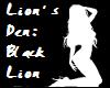 Lion's Den:Black Lion
