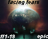 facing fears # ff1-18