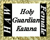 Holy Guardian Katana F