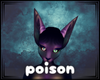 poison ☣ ears 2