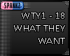 What They Want - WTY