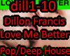 DillonFrancisLoveMeBette