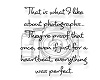 Photography Quote 2