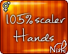 [Nish] 105% Hand Scaler