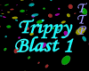 [TTP]Trippy Blast 1