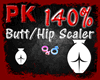 Butt/Hip Scaler 140% M/F
