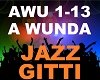 Jazz Gitti - A Wunda