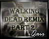 Walking Dead Remix v2