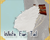 !A| White fur tail