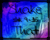 ~MB~ Shake That pt2