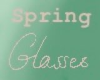 P~ Spring Glasses