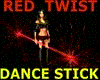 Red Twist Dance Stick