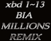 X ~BIA - MILLIONS ~REMIX