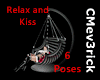 (CM) Relax and Kiss