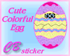 CB Cute Colorful Egg