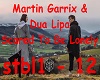 Martin Garrix & Dua Lipa
