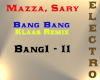 Mazza - Bang Bang