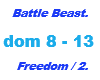 Battle Beast /Freedom