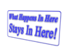 What Happens neon sign