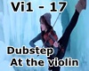 Dubstep At the violin