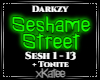 DARKZY - SESHAME STREET