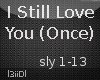 3|I Still Love You