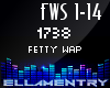 1738- Fetty Wap