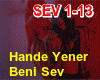 Hande yener  Onu Sev :))