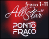 All-Star ~ Ponto Fraco