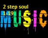 2 step soul remix