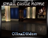 (OD) Small castle home