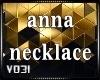 Anna Necklace (req)