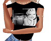 Marilyn M quote Tshirt