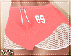 {VS} 69 Shorts