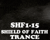 TRANCE-SHIELD OF FAITH